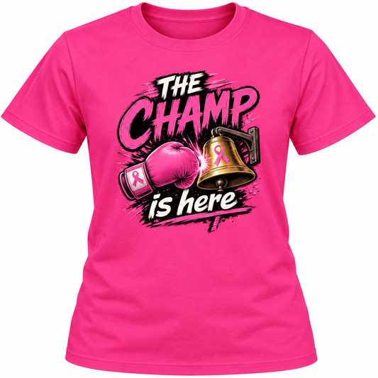 The Champ is Here Tee